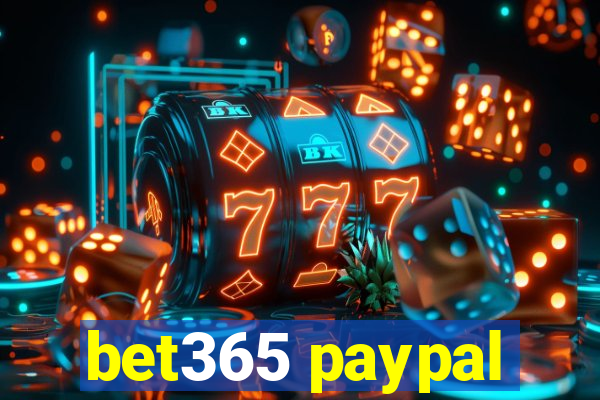 bet365 paypal